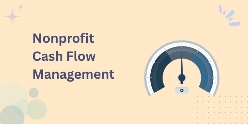 Nonprofit cash flow management strategies 2026