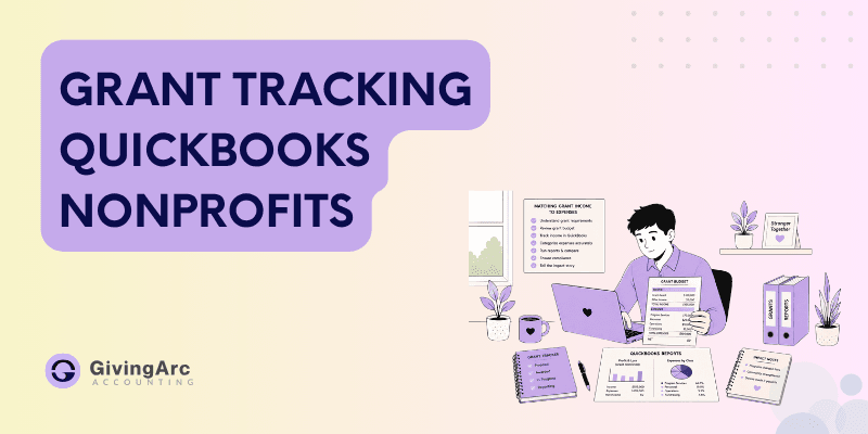 A nonprofit operations leader reviewing a grant budget and QuickBooks reports on a laptop, matching grant income to expenses