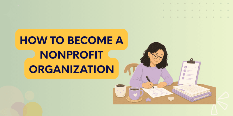 A founder at a kitchen table organizing state incorporation paperwork and an IRS Form 1023 checklist while starting a new nonprofit organization.organization steps